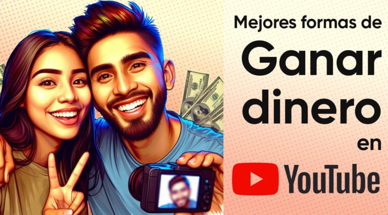 mejores formas de ganar dinero en YouTube